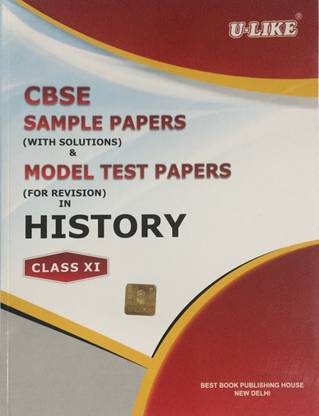 U Like Cbse Sample Paper History Class 11