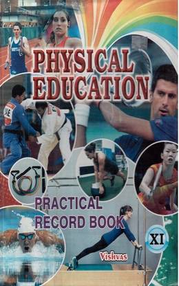 Physical Education Practical Record Book Class 12th Vishwas