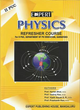 Expert-Physics Refresher Course/ For 2nd Puc, Department Of Pu Education, Karnataka