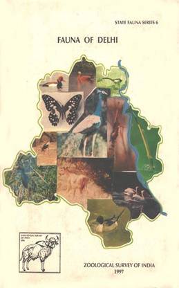 State Fauna Series 6 : Fauna Of Delhi