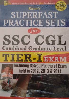 Super Fast Practice Sets For SSC CGL Combined Graduate Level Tier 1 Exam - Including Solved Papers Of Exam Held In 2012, 2013 & 2014