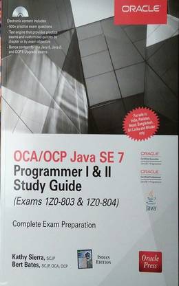 Oca/Ocp Java Se 7 Programmer I & Ii Study Guide