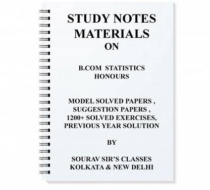 Study Material Notes On B.com Statistics Honours With Solved Exercises , Model Paper, Suggestion Papers