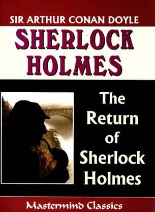 The Return Of Sherlock Holmes