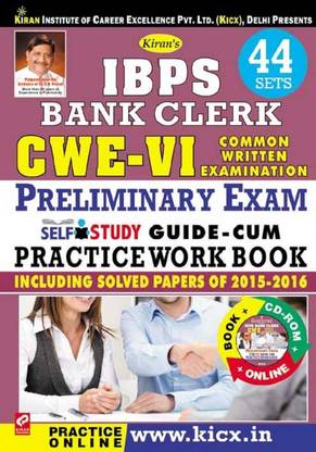 Ibps Bank Clerk Cwe – Vi Preliminary Exam Self Study Guide Cum Practice Work Book