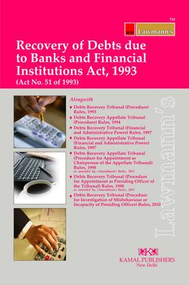 Recovery Of Debts Due To Banks And Financial Institutions Act, 1993