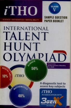 ITHO - International Talent Hunt Olympiad Sample Question Paper Booklet (Class - 5)