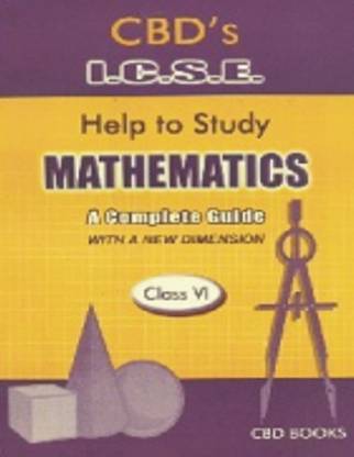 इक्से हेल्प तो स्टडी - mathematics: आ कम्प्लीट गाइड (class 6)
