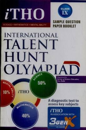 ITHO - International Talent Hunt Olympiad Sample Question Paper Booklet (Class - 9)