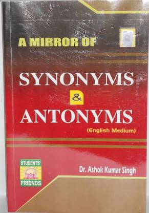 A Mirror Of Synonyms & Antonyms English
