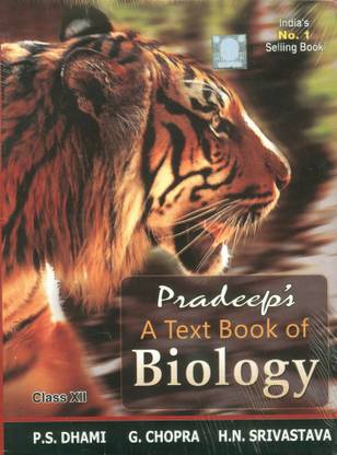 A Text Book of Biology for Class - 12