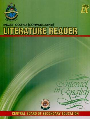 English Course Communicative: Literature Reader Interact In English (Class - 9)