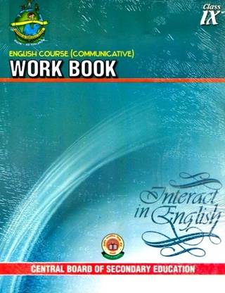 English Course Communicative: Work Book Interact in English (Class - 9)