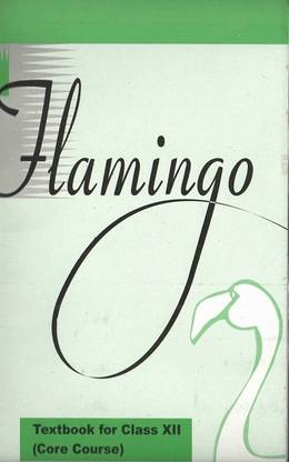 Flamingo Textbook For Class Xii (Core Course)
