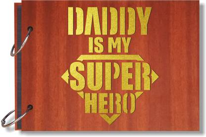FUTURE HUB Daddy Is My Super hero Artworks Wooden Photo Album Scrap Book (22 cm x 16 cm) Album