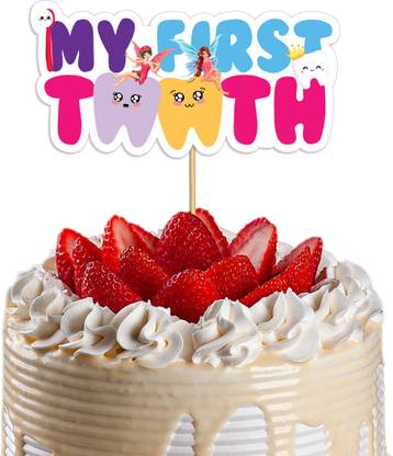 Festiko My First Tooth Cake Topper, I Got My First Tooth Decorations Cake Topper