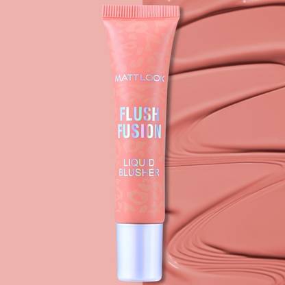 MATT LOOK Flush Fusion Liquid Blusher with Extreme Creamy Texture for Seamless Makeup Look