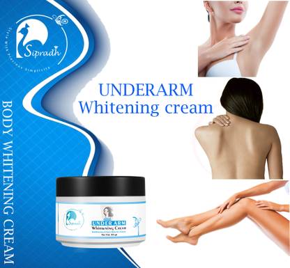 Sipradh Underarm Whitening Cream for even toned dark spot removal