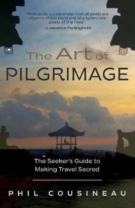 The Art of Pilgrimage