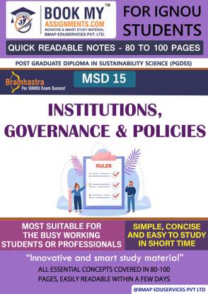 IGNOU MSD 15 Institutions, Governance and Policies Quick Readable Notes | Important Topic-wise Conceptual Notes | Post Graduate Diploma in Sustainability Science (PGDSS)