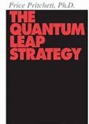 The Quantum Leap Strategy