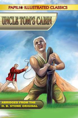 Uncle Tom's Cabin (Abridged & Illustrated)