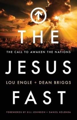 The Jesus Fast - The Call to Awaken the Nations