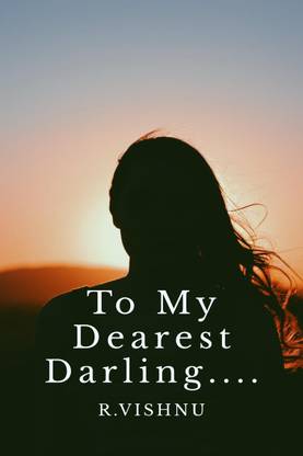 To My Dearest Darling.....
