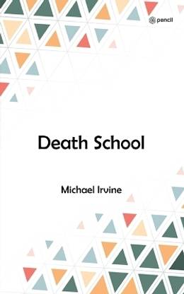 Death School