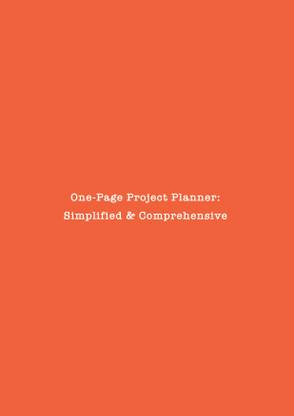 One-Page Project Planner  - Simplified & Comprehensive