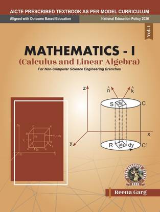 "Mathematics - I Calculus and Linear Algebra [For Non-Computer Science Engineering Branches] | AICTE Prescribed Textbook "  - Book Code: UG011EN