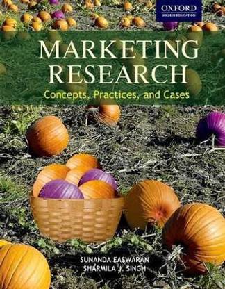 Marketing Research  - Concepts, Practices and Cases