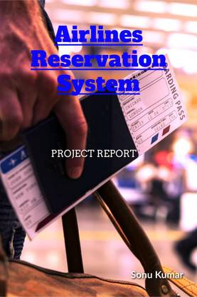 Airlines Reservation System