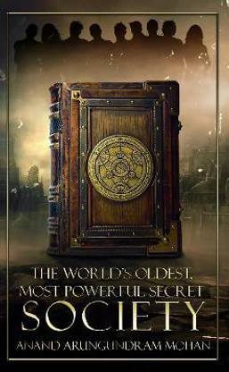The World's Oldest, Most Powerful Secret Society