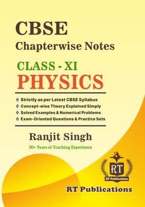 CBSE Chapterwise Notes-Class 11  - Physics: As per Latest CBSE Syllabus