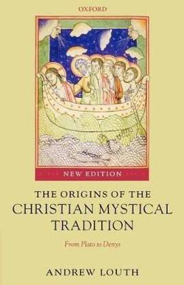 The Origins of the Christian Mystical Tradition