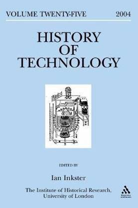 History of Technology Volume 25
