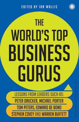 Business Gurus That Changed the World