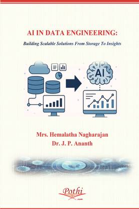 AI IN DATA ENGINEERING: Building Scalable Solutions From Storage To Insights