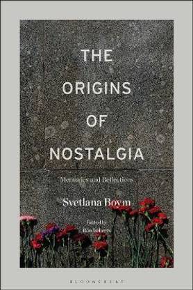The Origins of Nostalgia