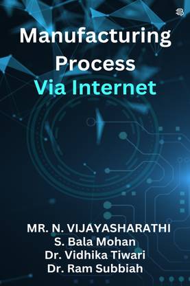 Manufacturing Process Via Internet