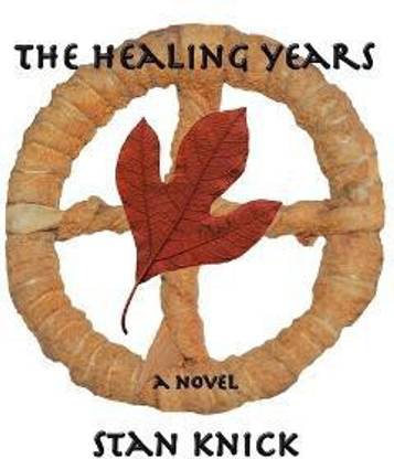 The Healing Years