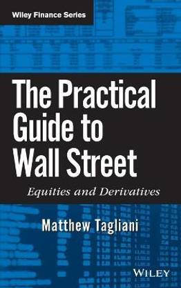 The Practical Guide to Wall Street