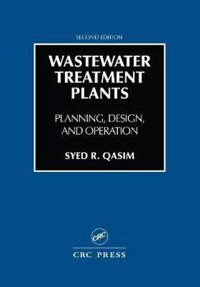 Wastewater Treatment Plants 2 Rev ed Edition