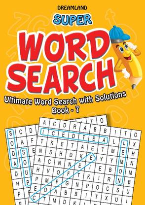 Super Word Search Part - 7  - Word Puzzles For Everyone | 92 Pages | Ultimate Word Search Book with Solutions Word Search Activity Book