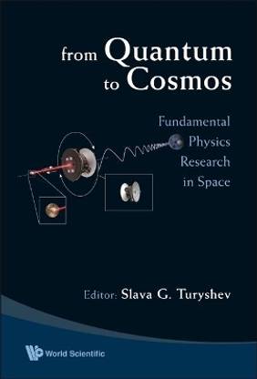 From Quantum To Cosmos: Fundamental Physics Research In Space