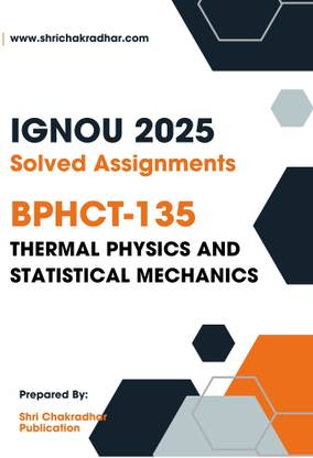 IGNOU BPHCT 137 Solved Assignment 2025 (BSCG Physics) Waves and Optics