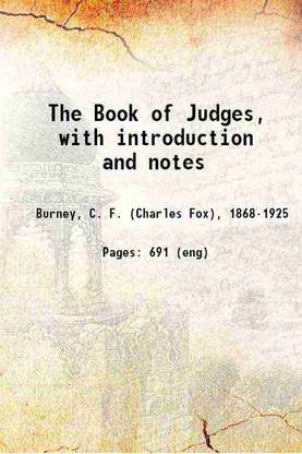 The Book of Judges, with introduction and notes 1920 [Hardcover]