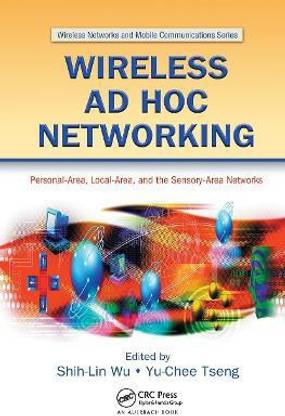 Wireless Ad Hoc Networking