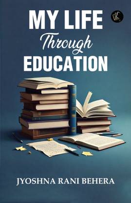 My Life Through Education